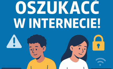 Jak nie dać się oszukać w internecie – uczniowie naszej szkoły uczą się cyberbezpieczeństwa
